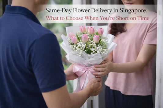 same-day flower delivery Singapore, a fresh bouquet for last minute gifting